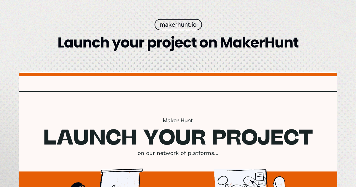 MakerHunt - Discover & Launch Maker Products