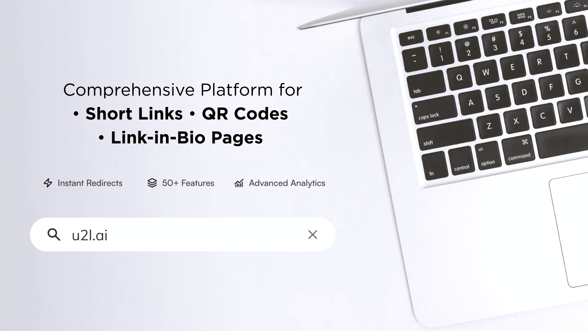 U2L AI - Short Links, QR Codes & Bio Pages - Short links, QR codes, and link-in-bio pages, with 50+ features and analytics.