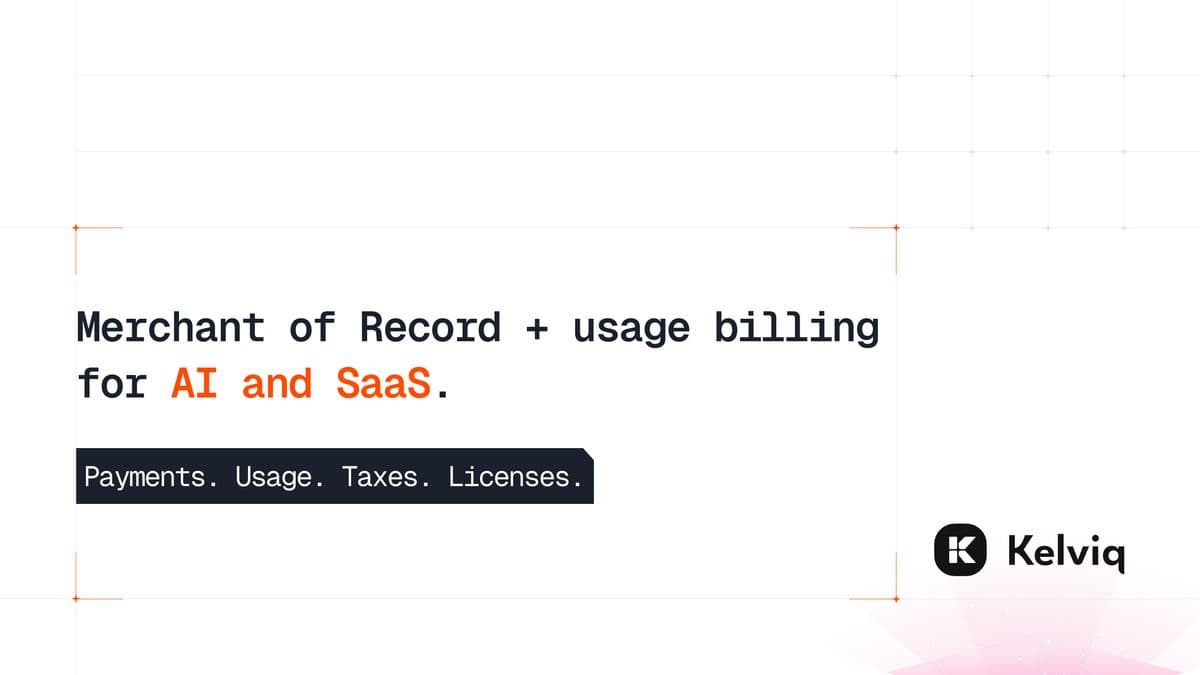 Kelviq: Your All-in-One Merchant of Record Solution for SaaS - cover