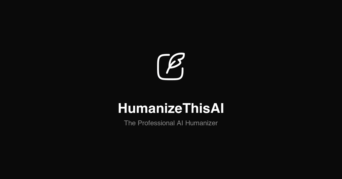 Transform Your Writing with HumanizeThisAI: The Ultimate AI Humanizer — cover