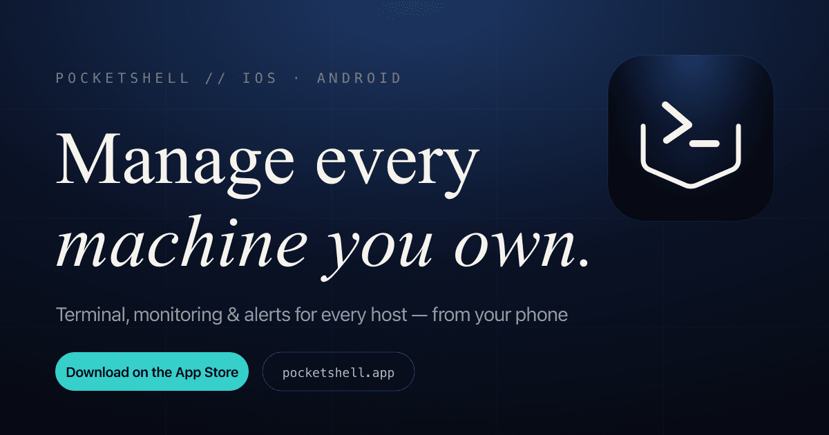 PocketShell - Manage every machine you own from your phone