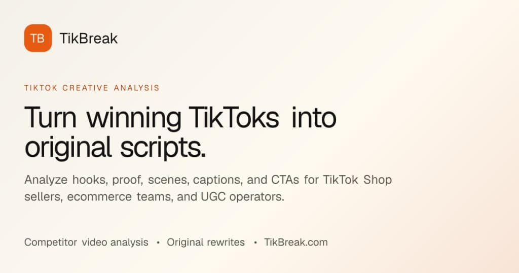 TikBreak — Turn TikTok videos into original scripts