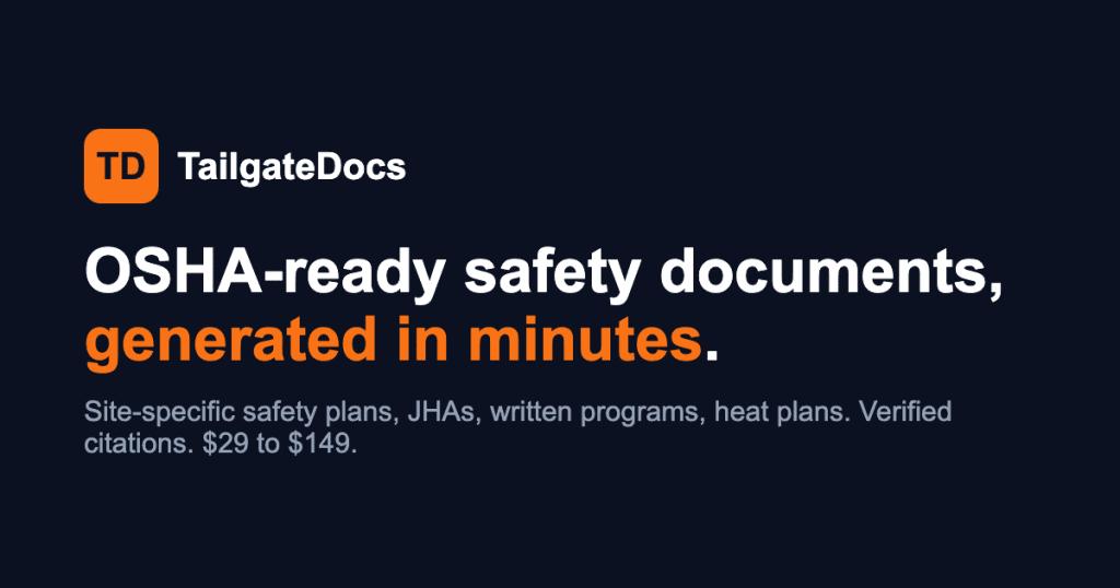TailgateDocs — Instant OSHA-Ready site-specific safety documents for small US trade contractors