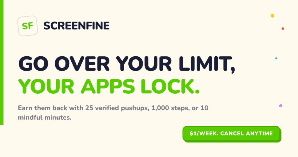 ScreenFine - Lock your apps, earn your freedom.