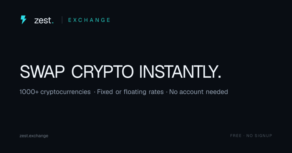 Zest Exchange - Swap 1,000+ cryptocurrencies instantly. No account needed.
