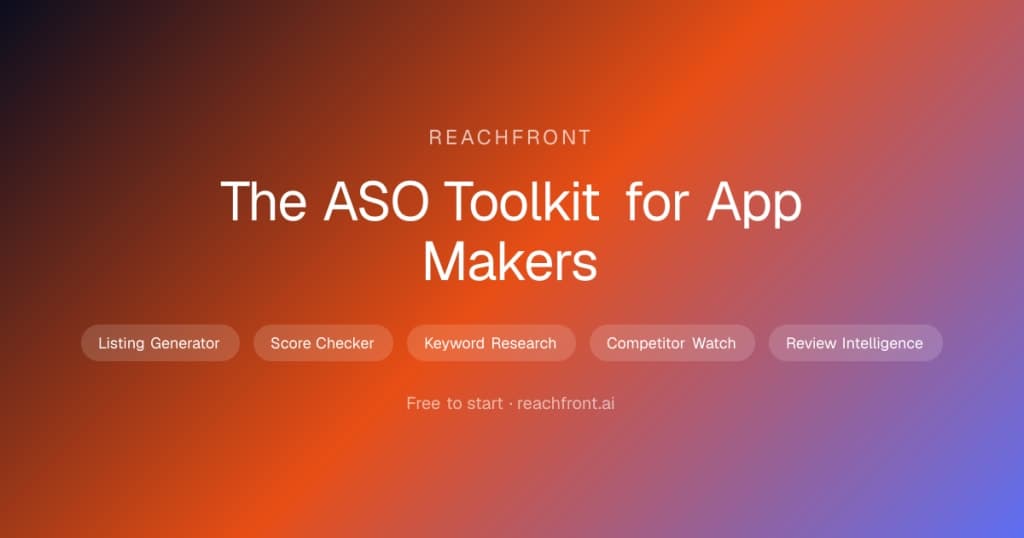 ReachFront — App Marketing tools for IOS and Android App Developers