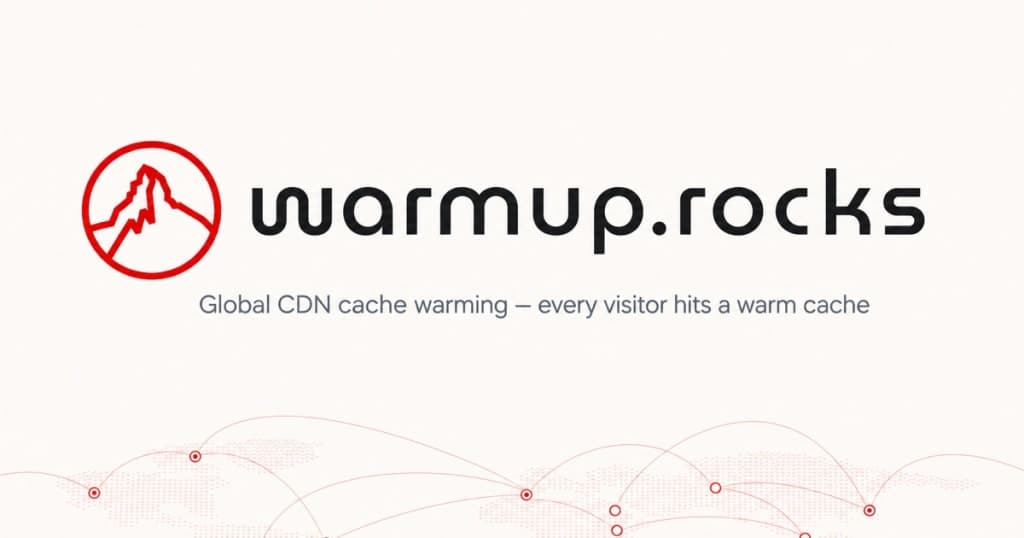 warmup.rocks - Keep your CDN cache warm globally
