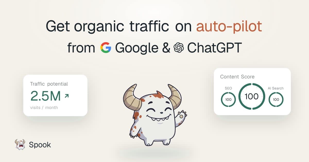 Spook - Get organic traffic on auto-pilot from Google and ChatGPT
