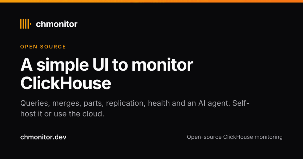 chmonitor - Monitor ClickHouse with ease
