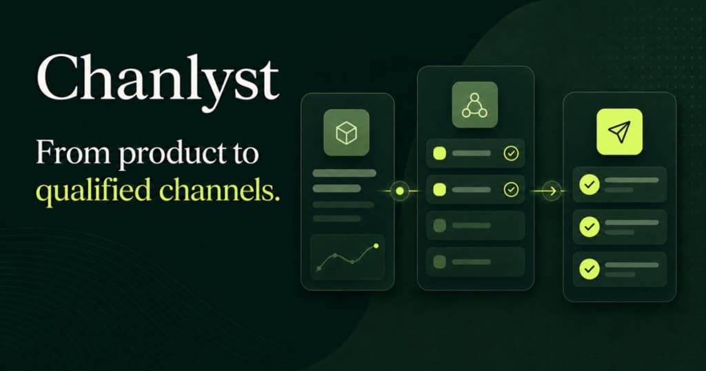 Chanlyst - Find your customers' channels fast