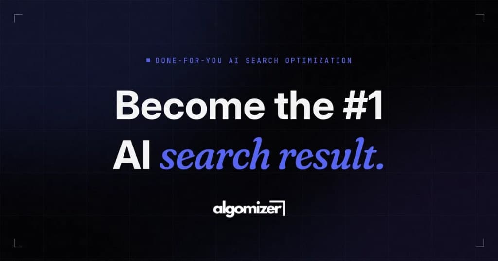 Algomizer - Optimize for AI search visibility