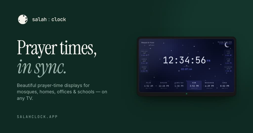 Salah Clock - Prayer times, in sync.