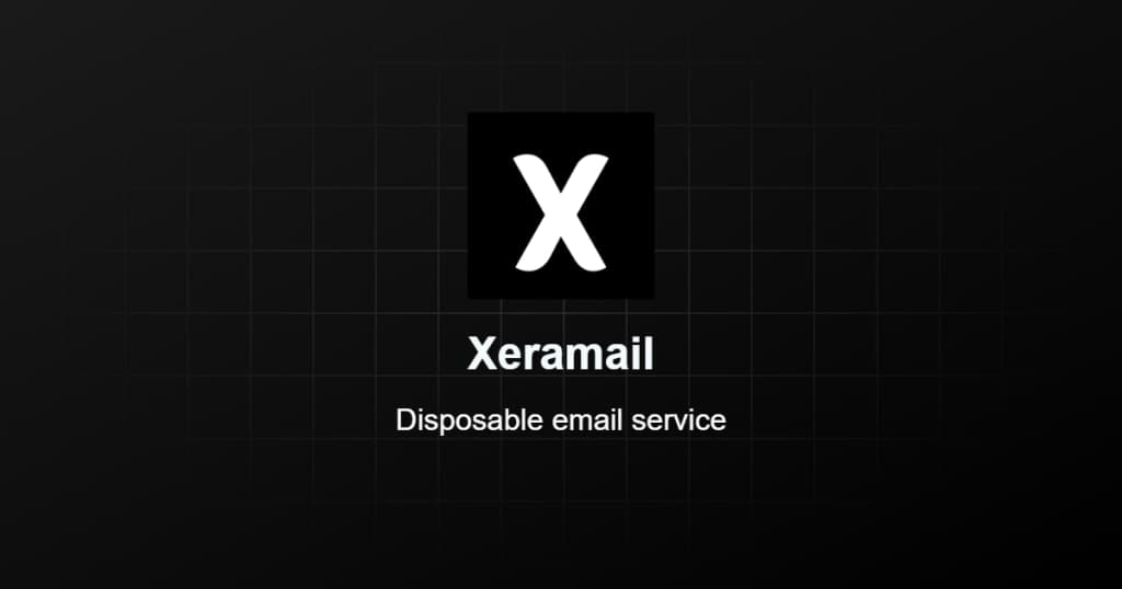 Xeramail Temp Mail - Free temporary email, no sign-up needed