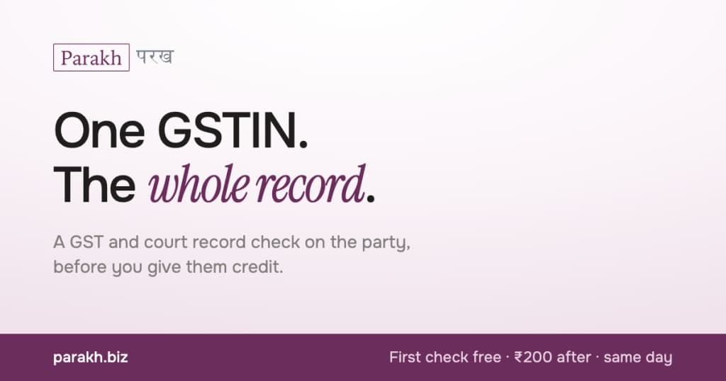 Parakh - One GSTIN, the whole record