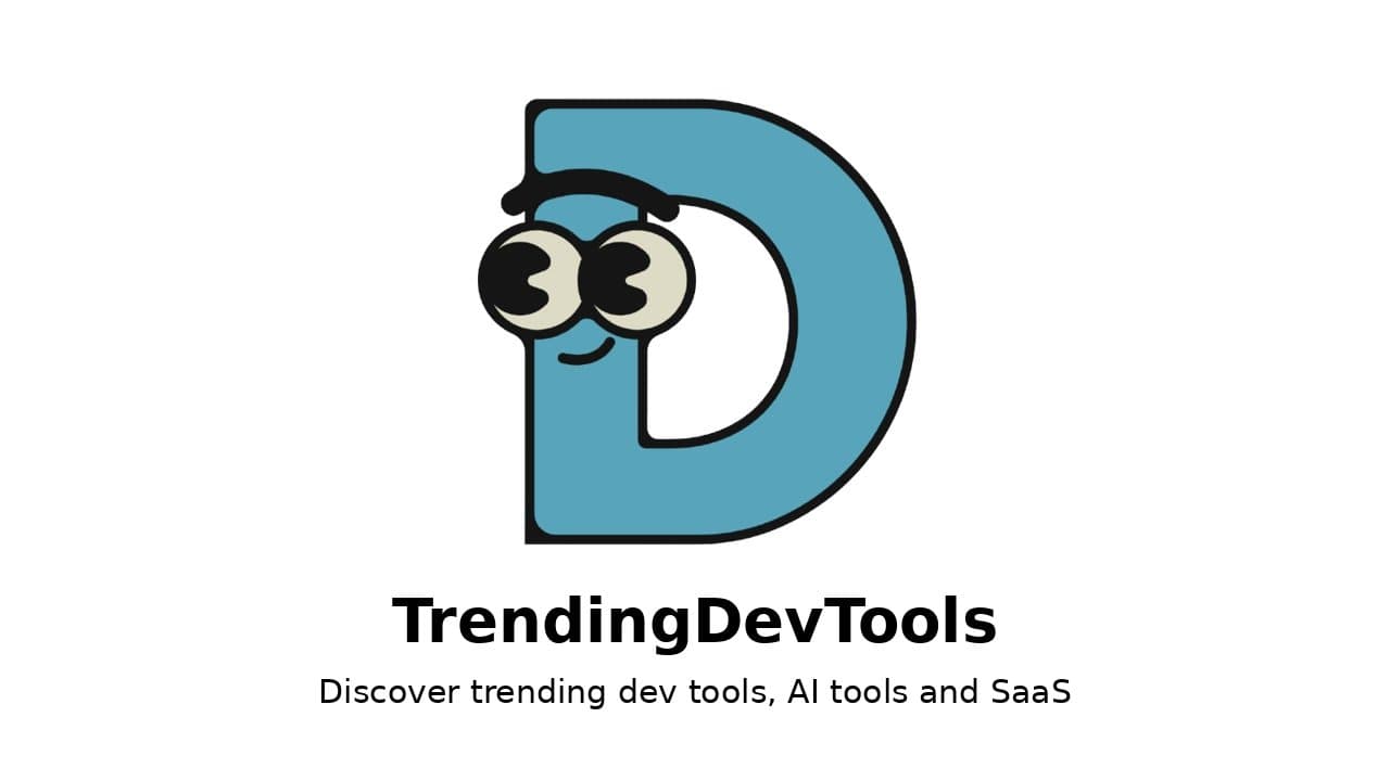 TrendingDevTools - Free directory to discover trending dev tools, AI tools and SaaS