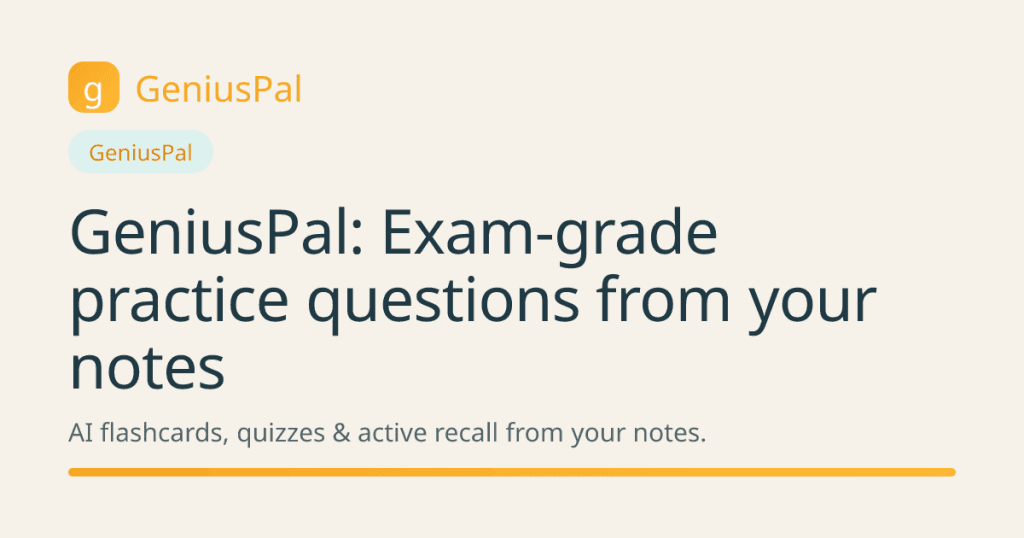 GeniusPal - Practice questions from your own notes